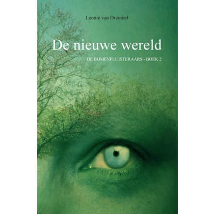 De Nieuwe Wereld - De Bomenfluisteraars - Leonie van Dreumel