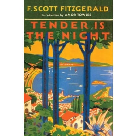 Tender Is The Night - Fitzgerald, F. Scott