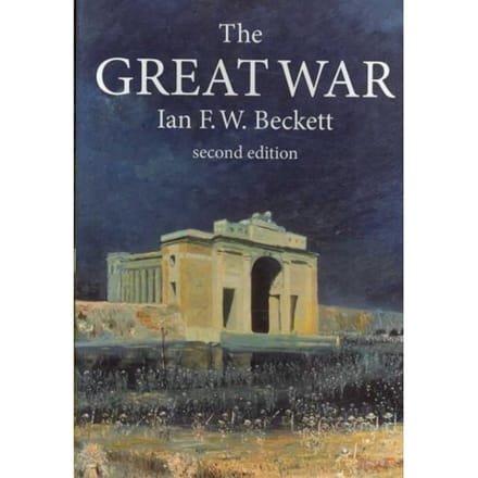 The Great War - Ian F. W. Beckett