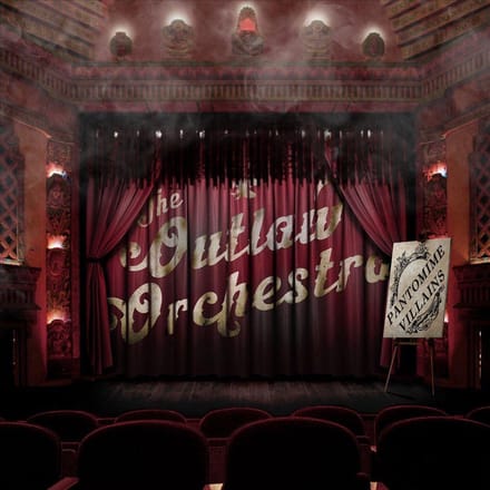 Outlaw Orchestra - Pantomime Villains (CD)