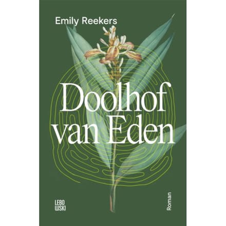 Doolhof Van Eden - Emily Reekers