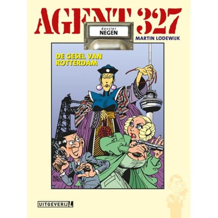 Dossier De Gesel Van Rotterdam - Agent 327 - Martin Lodewijk