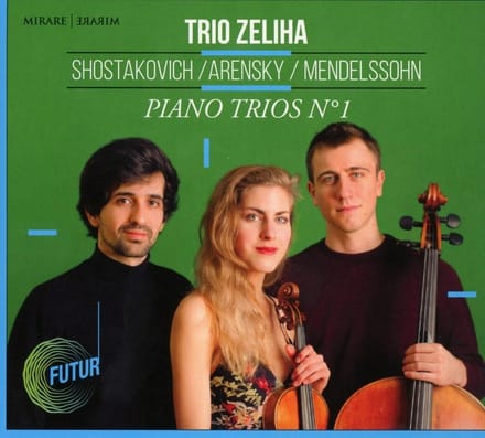 Trio Zeliha - Shostakovich /Arensky / Mendelssohn: Piano Trios Nº 1 (CD)