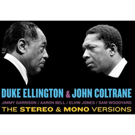 Ellington & Coltrane - Original Stereo & Mono Versions - John Coltrane Duke Ellington