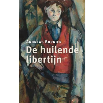 De Huilende Libertijn - Regenboogreeks - Andreas Burnier