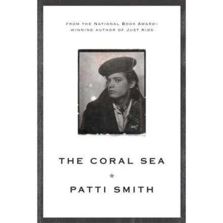 The Coral Sea - Patti Smith