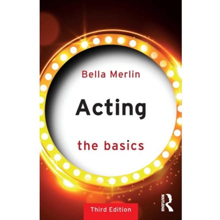 Acting - The Basics - Bella Merlin
