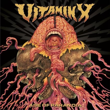 Vitamin X - Age Of Paranoia (LP)