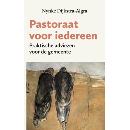 Pastoraat Voor Iedereen - Nynke Dijkstra-Algra