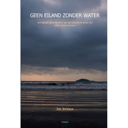 Geen Eiland Zonder Water - Jos Joniaux