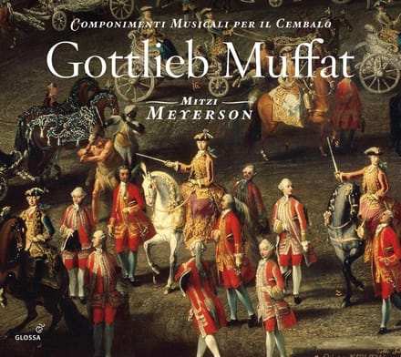 Mitzi Meyerson - Muffat: Componenti Musicali Per Il Cembalo (2 CD)