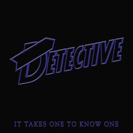 Detective - It Takes One To Know One (LP) (Coloured Vinyl)