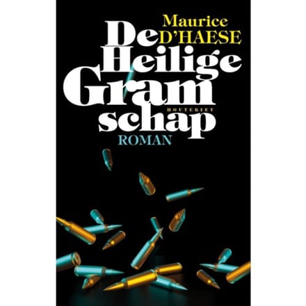 De Heilige Gramschap - D'Haese, M.