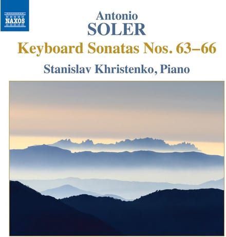 Stanislav Khristenko - Soler: Keyboard Sonatas Nos. 63-66 (CD)