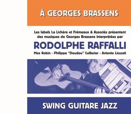 Rodolphe Raffalli - À Georges Brassens (Swing Guitare Jazz) (CD)