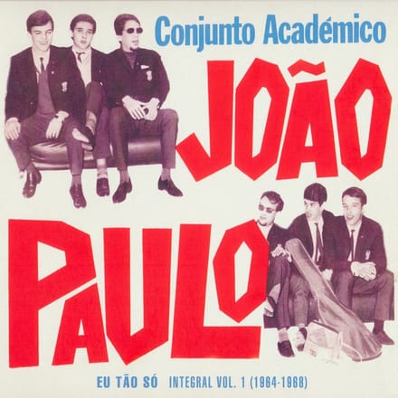 Conjunto Academico De Joao Paulo - Eu Tao So - Integral Vol. 1 (CD)