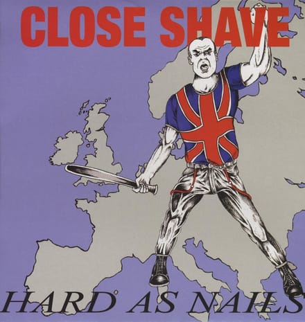 Close Shave - Hard As Nails (LP)