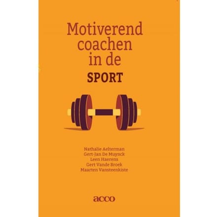 Motiverend Coachen In De Sport - Nathalie Aelterman