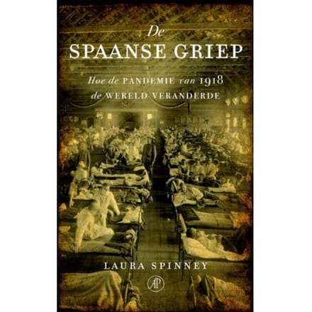 De Spaanse Griep - Laura Spinney