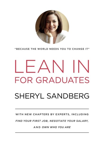 Lean In For Graduates - Sheryl Sandberg