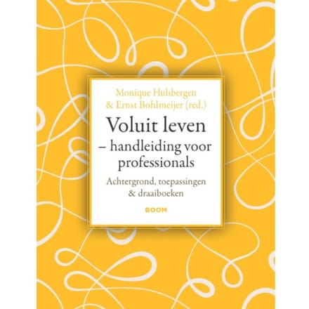 Voluit Leven - Handleiding Voor Professionals - Monique Hulsbergen