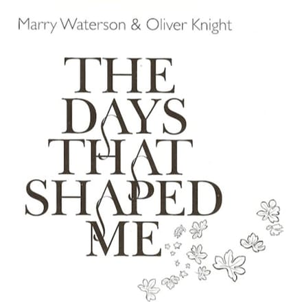 Marry Waterson & Oliver Knight - The Days That Shaped Me (CD)