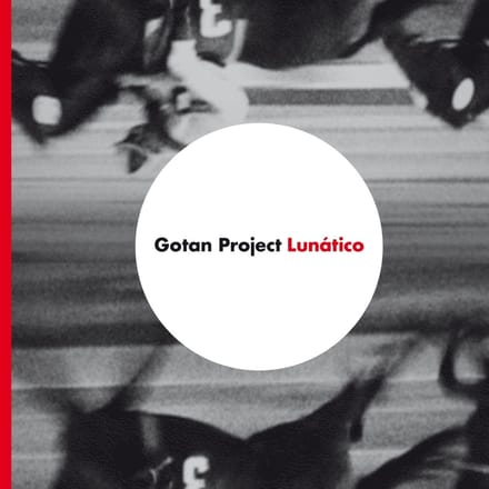 Gotan Project - Lunatico - 2025 (CD)