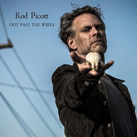 Rod Picott - Out Past The Wires (2 CD)