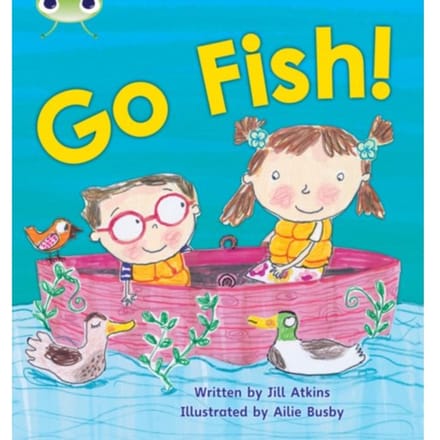 Bug Club Phonics - Phase 3 Unit 9: Go Fish! - Bug Club Phonics - Atkins, Jill