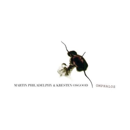 Martin Philadelphy & Kresten Osgood - Omphalos (CD)