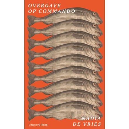 Overgave Op Commando - Nadia de Vries