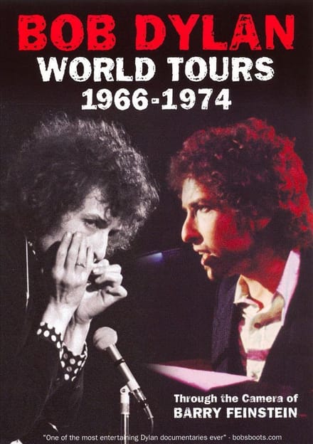 Bob Dylan - World Tours: 1966-1974