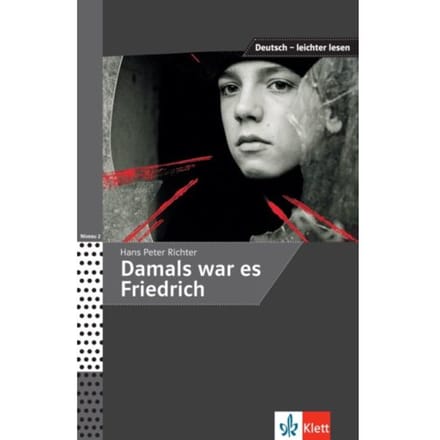 Damals War Es Friedrich - Deutsch - Leichter Lesen - Hans Peter Richter