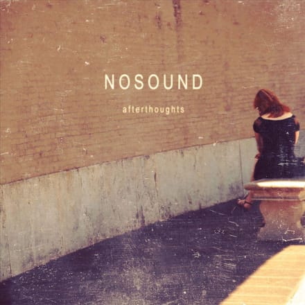 Afterthoughts - Nosound