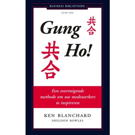 Gung Ho! - Ken Blanchard