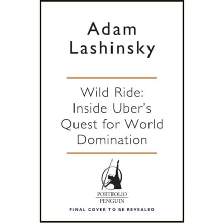 Wild Ride - Lashinsky, Adam