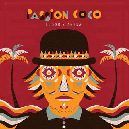 Passion Coco - Sudor Y Arena (CD)
