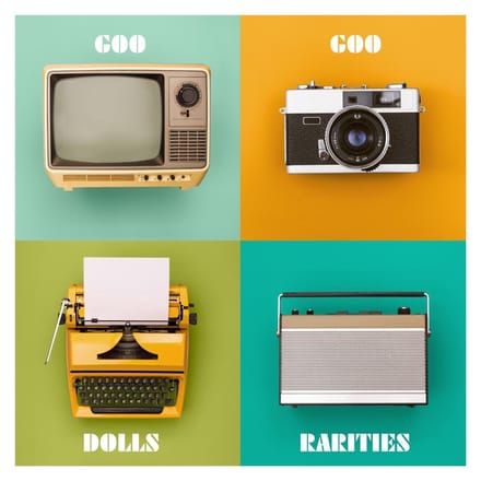 Rarities - Goo Goo Dolls