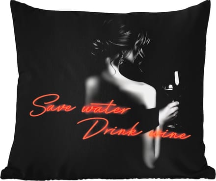 Tuinkussen - Wijn - Vrouw - Neon - Quote - 40x40 cm - Weerbestendig