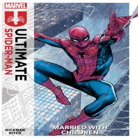 Ultimate SpiderMan Deel. 1 Married With Children van Jonathan Hickman Paperback Boek 9781804912300