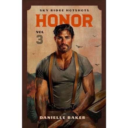 Honor - Sky Ridge Hotshots - Danielle Baker