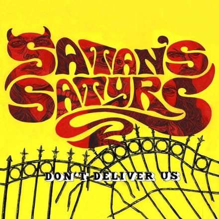Don't Deliver Us - Satan's Satyrs