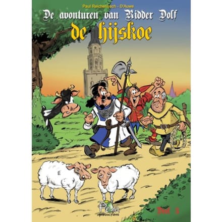 De Hijskoe - De Avonturen Van Ridder Dolf - Paul Reichenbach