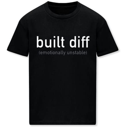 Goodie Two Sleeves - Fun T-shirt - Built diff (emotionally unstable) - M tot 3XL - voor Mannen - zwart