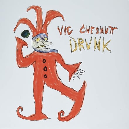 Vic Chesnutt - Drunk (LP)