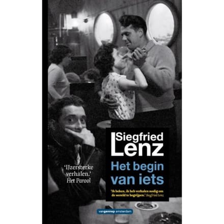 Het Begin Van Iets - Siegfried Lenz