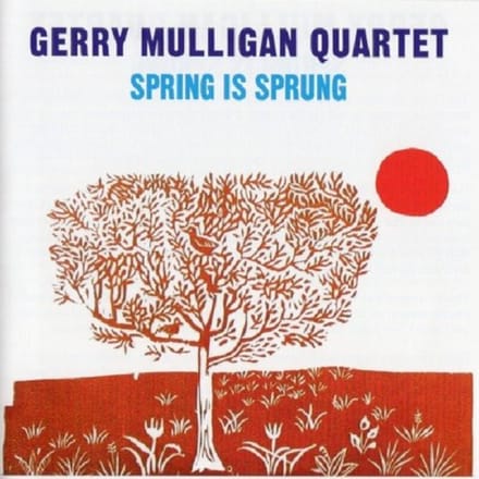 Spring Is Sprung - Gerry Mulligan