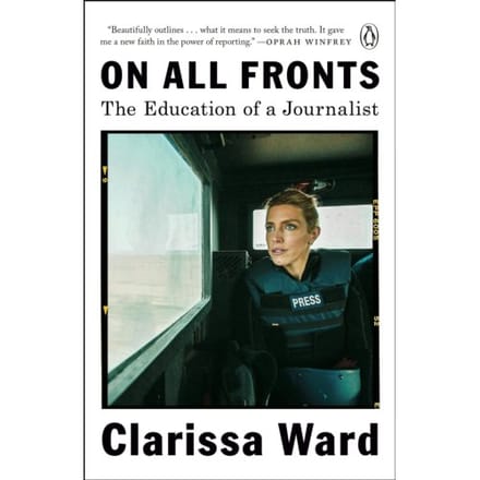 On All Fronts - Clarissa Ward