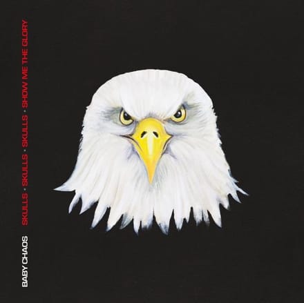 Baby Chaos - Skulls · Skulls · Skulls · Show Me The Glory (CD)