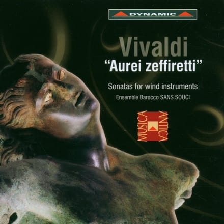 Ensemble Barocco Sans Souci - Vivaldi: Aurei Zeffiretti" - Sonatas For Wind Instruments (CD)